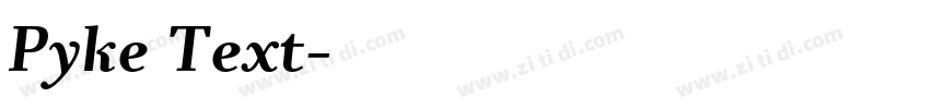 Pyke Text字体转换